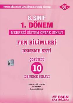 Esen 8. Sınıf 1. Dönem TEOG Fen Bilimleri Çözümlü 10 Deneme Sınavı