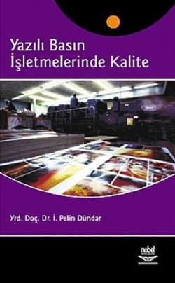 Yazılı Basın İşletmelerinde Kalite