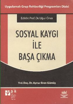 Sosyal Kaygı ile Başa Çıkma