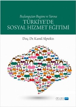 Türki̇ye’de Sosyal Hi̇zmet Eği̇timi