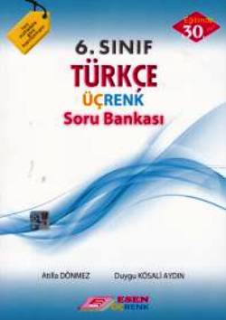 Esen 6. Sınıf Türkçe Üçrenk Soru Bankası