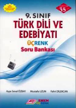 Esen 9.Sınıf Türk Dili ve Edebiyatı Üçrenk Soru Bankası