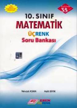 Esen 10.Sınıf Matematik Üçrenk Soru Bankası