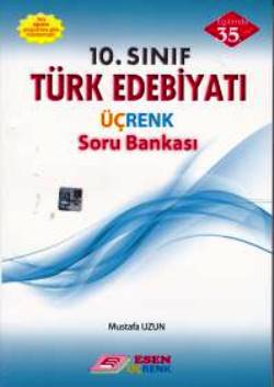 Esen 10. Sınıf Türk Edebiyatı Üçrenk Soru Bankası