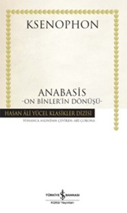 Anabasis - On Binler'in Dönüşü (Ciltli)