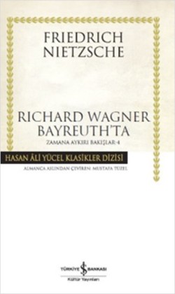 Richard Wagner Bayreuth’ta