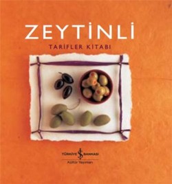 Zeytinli Tarifler Kitabı