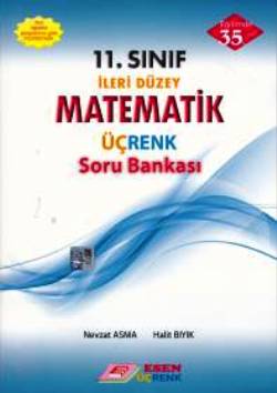 Esen 11. Sınıf İleri Düzey Matematik Üçrenk Soru Bankası