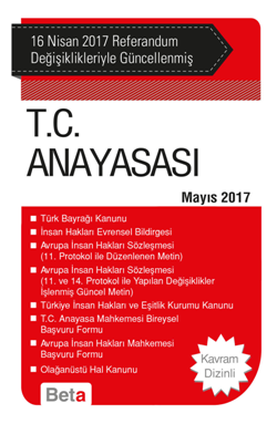 T.C. Anayasası (16 Nisan 2017 Referandum Değişiklikleriyle Güncellenmiş)