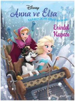 Disney Anna ve Elsa - Erindel Kupası (Kardeşlik En Güçlü Sihirdir)