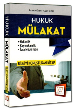 657 Yayınları 2015 Hukuk Mülakat Bilgiyi Konuşturan Kitap