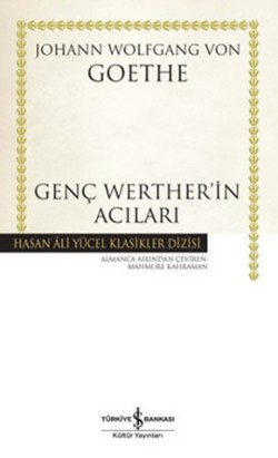 Genç Werther’in Acıları (Ciltli)