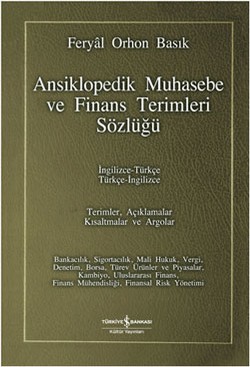 Ansiklopedik Muhasebe ve Finans Terimleri Sözlüğü