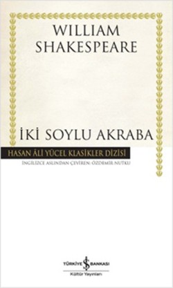 İki Soylu Akraba (Ciltli)