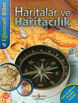 Eğlenceli Bilim: Haritalar ve Haritacılık