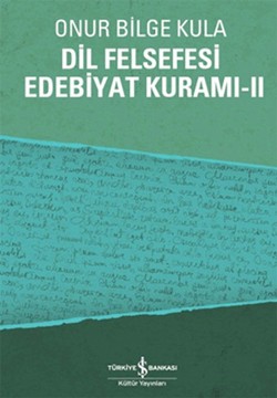 Dil Felsefesi Edebiyat Kuramı - 2