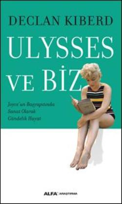 Ulysses ve Biz