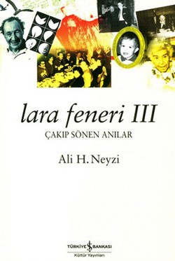 Lara Feneri 3 Çakıp Sönen Anılar