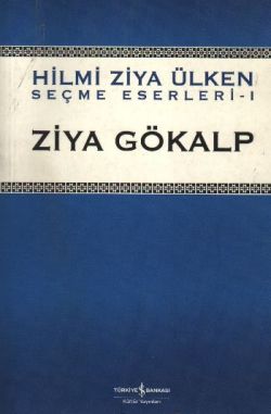 Ziya Gökalp Hilmi Ziya Ülken