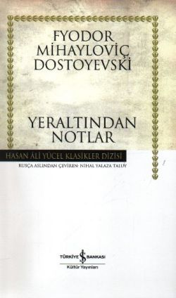 Yeraltından Notlar (Ciltli)