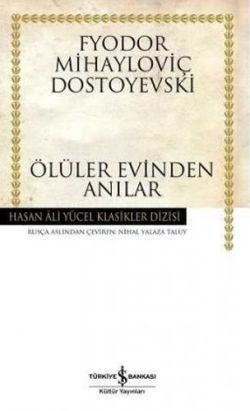 Ölüler Evinden Anılar - Ciltli