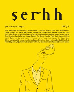 Şerhh Şiir ve Eleştiri Dergisi Sayı 5 (2017)