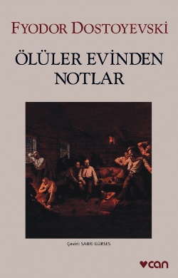 Ölüler Evinden Notlar