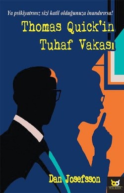 Thomas Quick'in Tuhaf Vakası