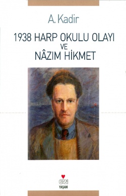 1938 Harp Okulu Olayı ve Nazım Hikmet