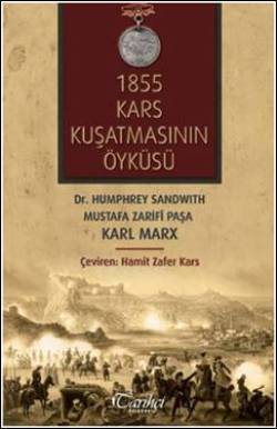 1855 Kars Kuşatmasının Öyküsü