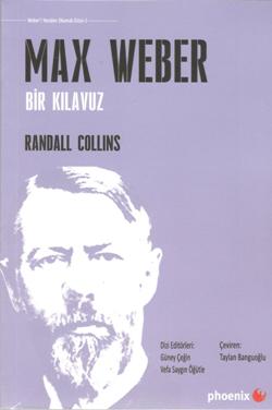 Max Weber Bir Kılavuz