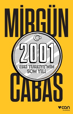 2001 Eski Türkiye'nin Son Hali