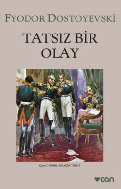 Tatsız Bir Olay