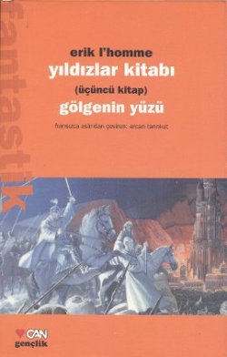 Yıldızlar Kitabı Üçüncü Kitap Gölgenin Yüzü