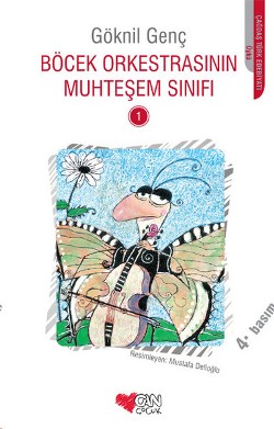 Böcek Orkestrasının Muhteşem Sınıfı - 1