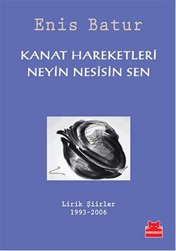 Kanat Hareketleri - Neyin Sesisin Sen