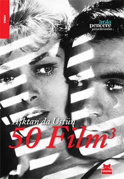 Aşktan da Üstün 50 Film 3