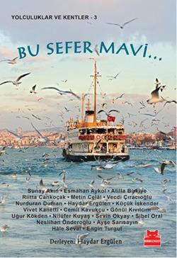 Bu Sefer Mavi...