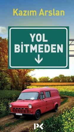 Yol Bitmeden