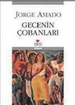 Gecenin Çobanları