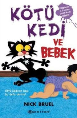 Kötü Kedi ve Bebek