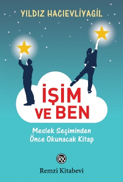 İşim ve Ben