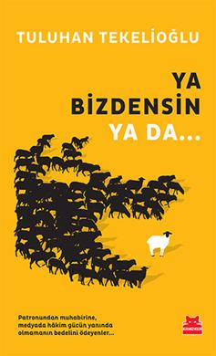 Ya Bizdensin Ya da