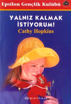 Yalnız Kalmak İstiyorum