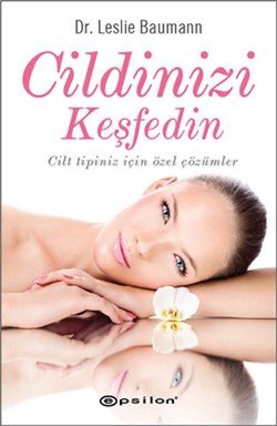 Cildinizi Keşfedin