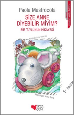 Size Anne Diyebilir miyim?