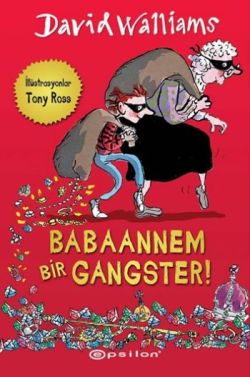 Babaannem Bir Gangster!