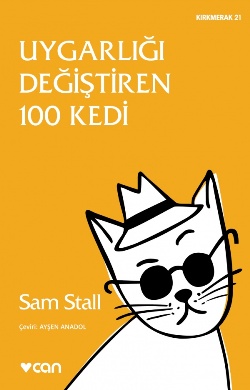 Uygarlığı Değiştiren 100 Kedi