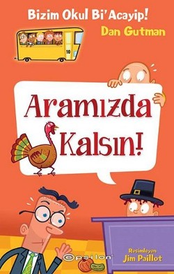 Bizim Okul Bi' Acayip - Aramızda Kalsın