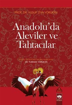 Anadolu’da Aleviler ve Tahtacılar